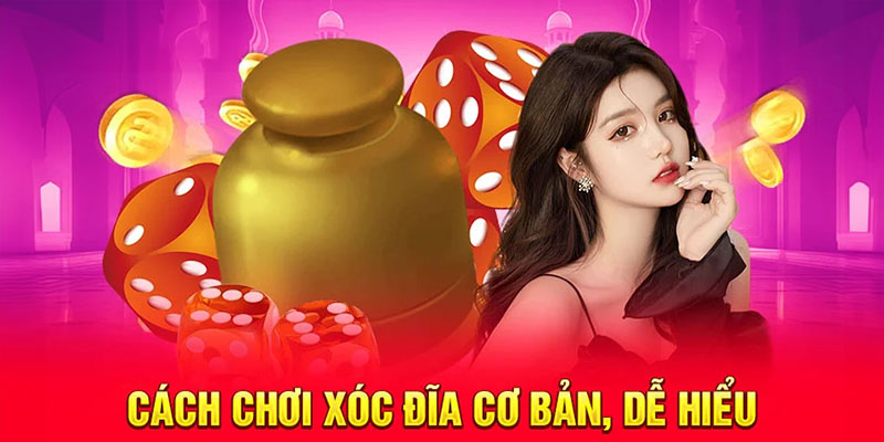 Cách chơi cơ bản, dễ hiểu